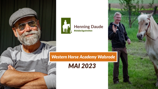 Vier Tage bei der „Western Horse Academy Walsrode“