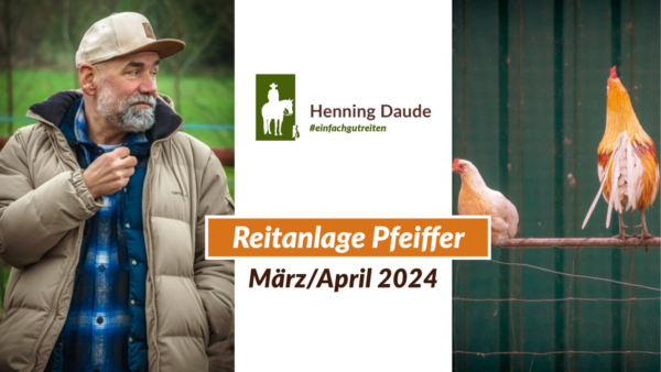 Oster-Reiten Teil II bei der „Reitanlage Pfeiffer“